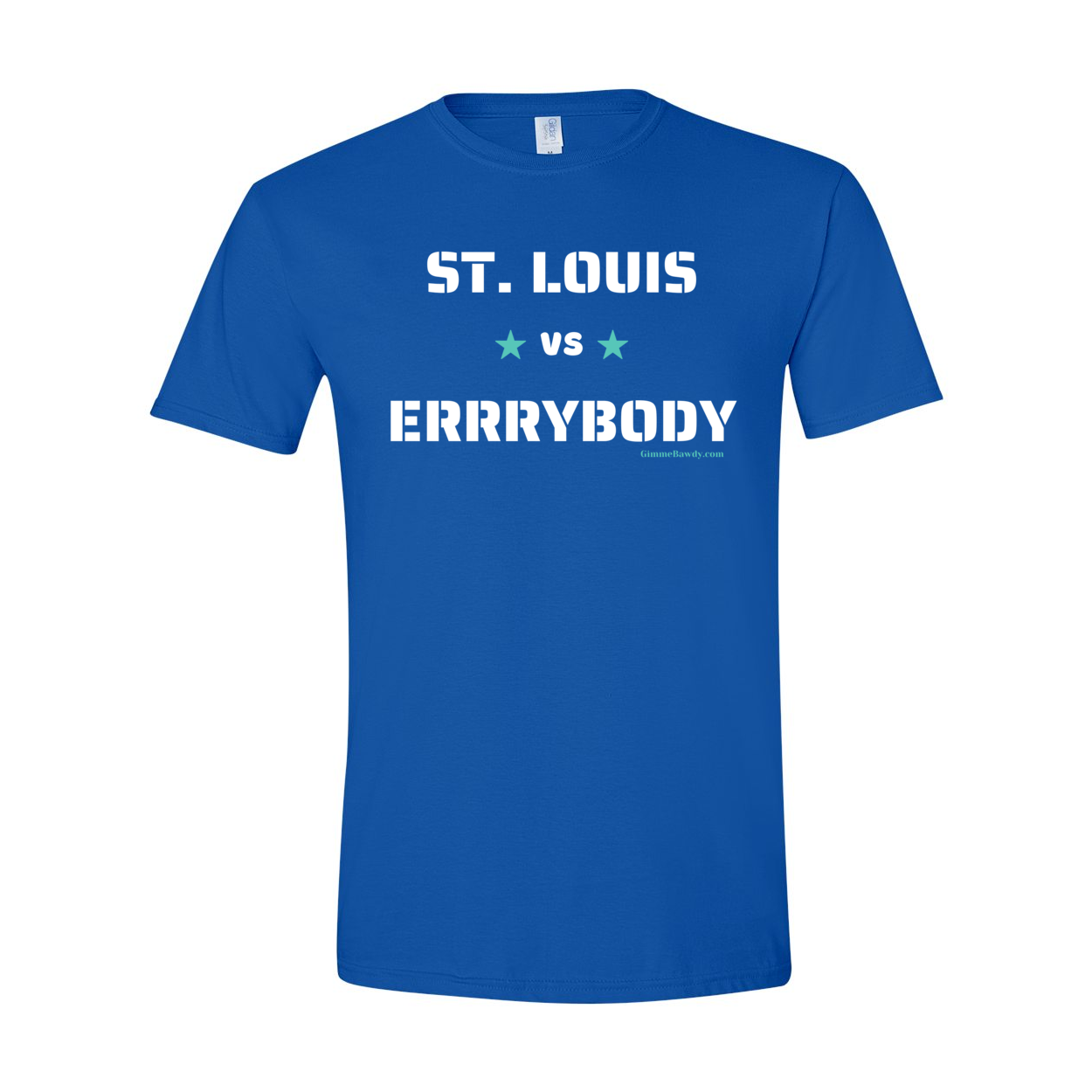 St. Louis vs ERRRYBODY
